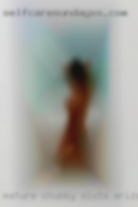 Mature chubby sluts having a rapist in Arizona.